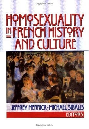 Cover of Homosexuality in French History and Culture