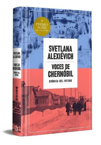 Cover of Voces de Chernóbil (edición especial en tapa dura) / Voices from Chernobyl (Special Hardcover Edition)
