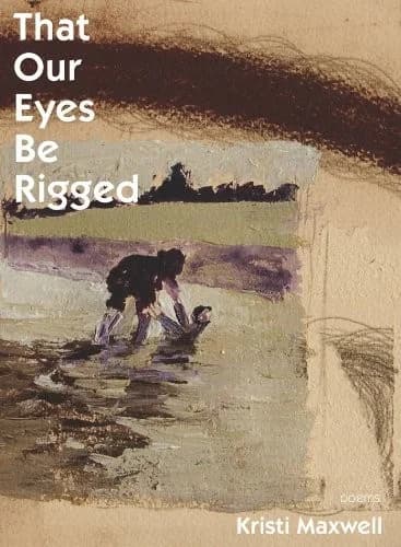 Cover of That Our Eyes Be Rigged