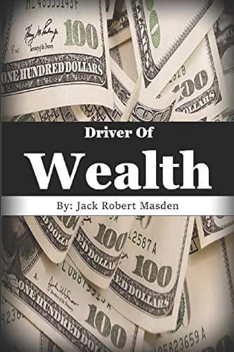 Cover of Driver of Wealth
