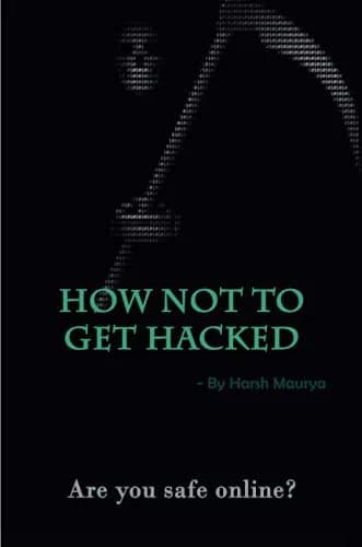 Cover of How Not To Get Hacked