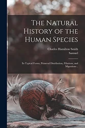 Cover of The Natural History of the Human Species