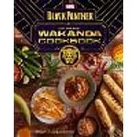Cover of Marvel Comics' Black Panther: Wakanda Cookbook