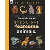 Cover of The World's Most Atrocious Animals Volume 3