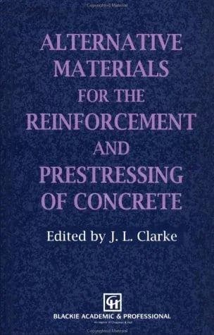 Cover of Alternative Materials for the Reinforcement and Prestressing of Concrete