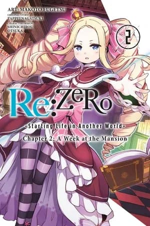 Cover of Re:Zero ‐Starting Life in Another World‐, Chapter 2: A Week at the Mansion 2