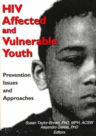 Cover of HIV Affected and Vulnerable Youth