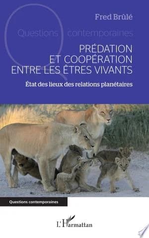 Cover of Prédation et coopération entre les êtres vivants