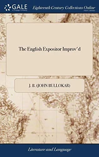 The English Expositor Improv'd