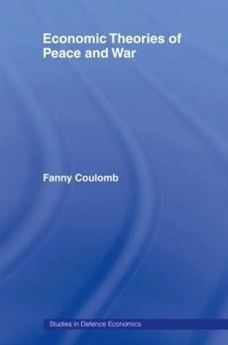 Cover of Economic Theories of Peace and War