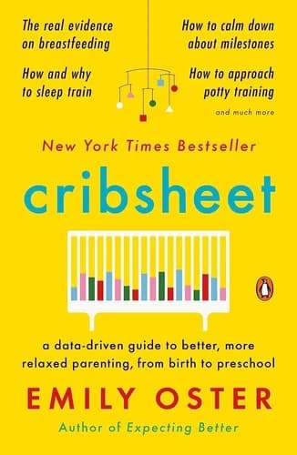 Cover of Cribsheet by Emily Oster - Non Fiction - Paperback